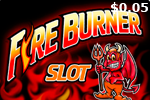 Free game Fire Burner Jackpot $0.05